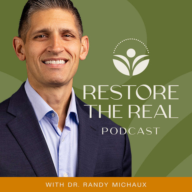 Restore the Real Podcast